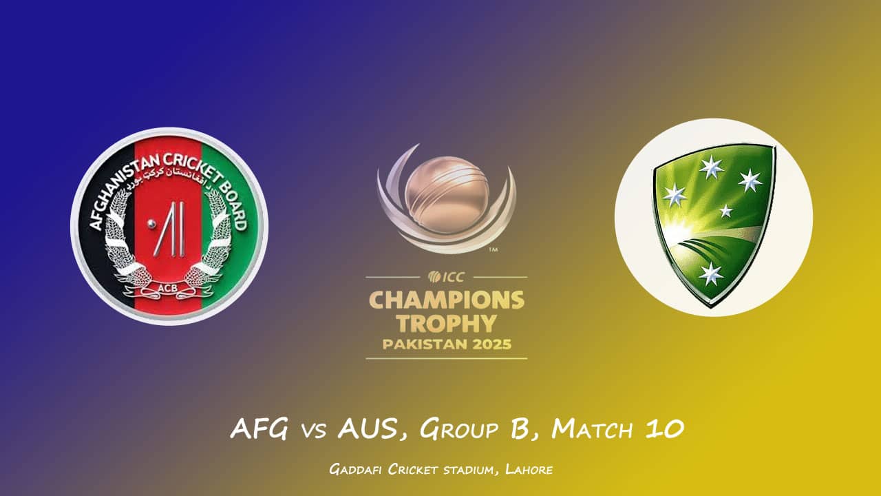 Australia vs Afghanistan Champions Trophy 2025 Live Streaming