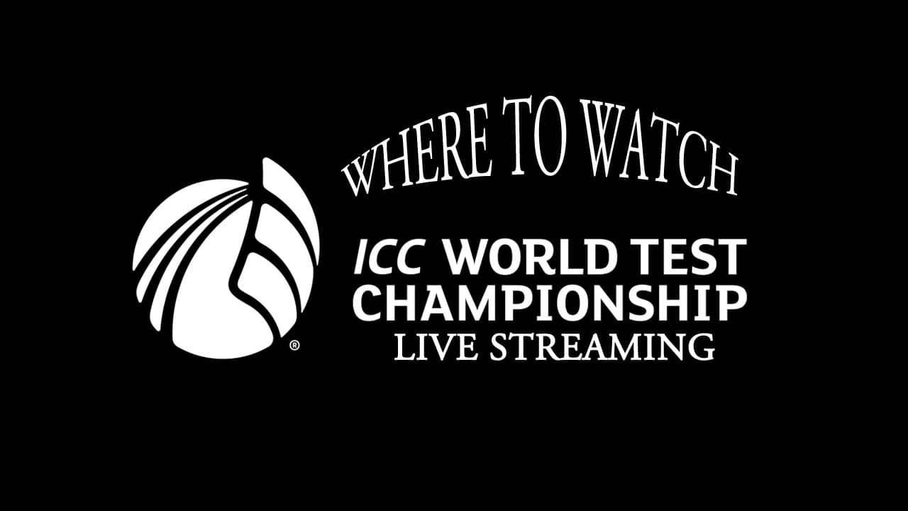 WTC Final – World Test Championship Live Streaming