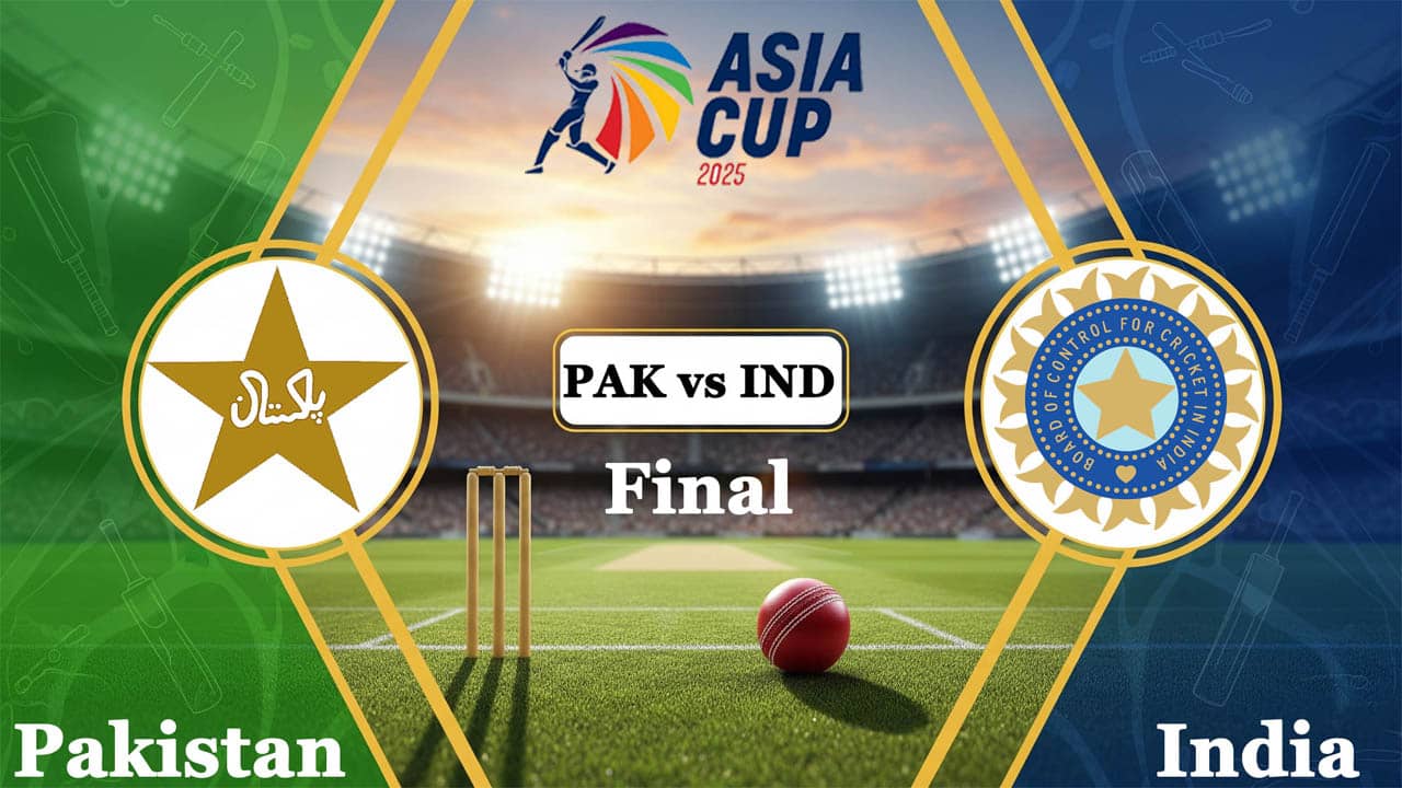 Pakistan vs India Live Streaming, Asia Cup 2025 Final