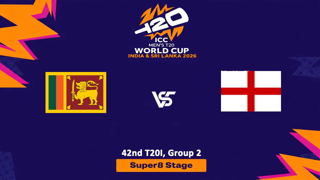 England vs Sri Lanka (Super 8) T20 World Cup 2026 Live Streaming